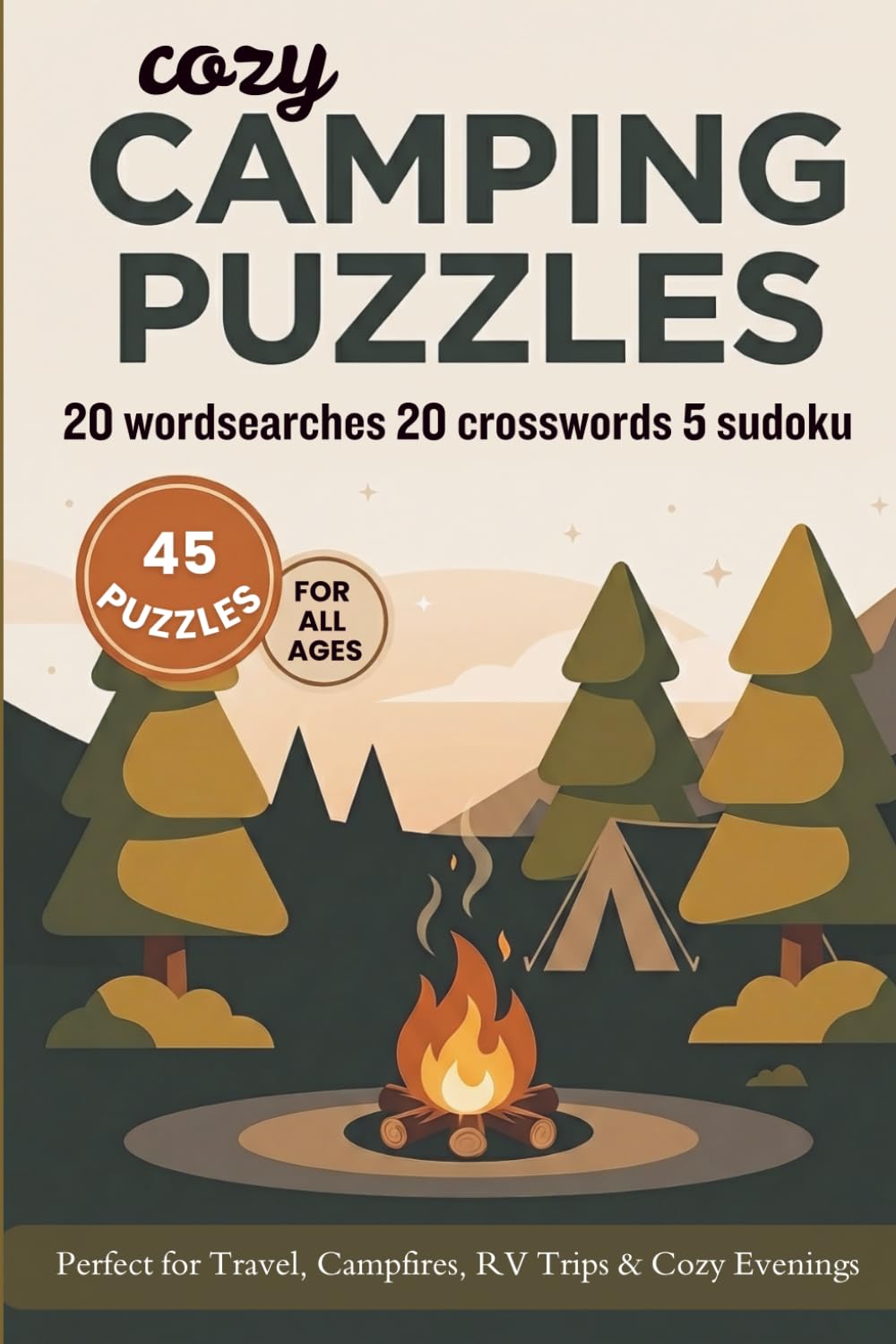 The Cozy Camping Puzzle Book: Perfect for Travel, Campfires, RV Trips And Cozy Evenings