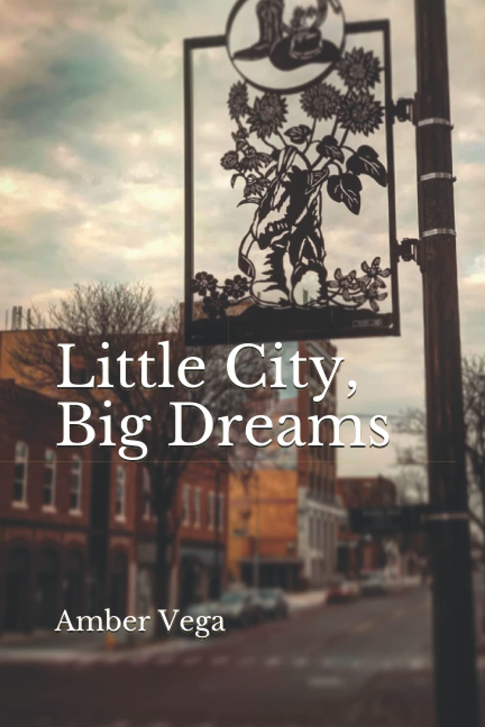 Little City, Big Dreams