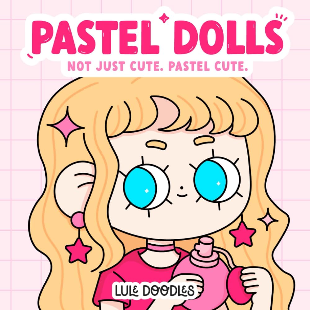 Pastel Dolls Coloring Book: Bold & Easy Fashion and Lifestyle Designs with Cute Girls for Teens and Adults
