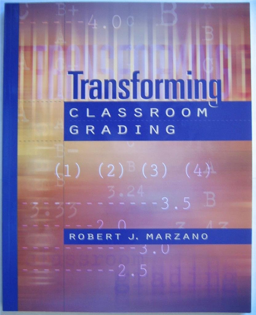 Transforming Classroom Grading