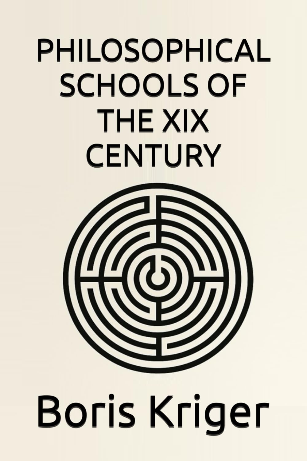 PHILOSOPHICAL SCHOOLS OF THE XIX CENTURY (Philosophical Questions)
