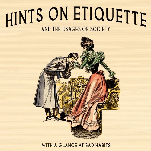 Cover art for Hints on Etiquette and the Usages of Society