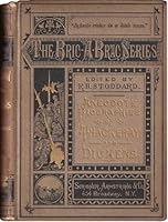 Bric-a-Brac Series. Anecdote Biographies of Thackeray and Dickens. B000UWYP7W Book Cover