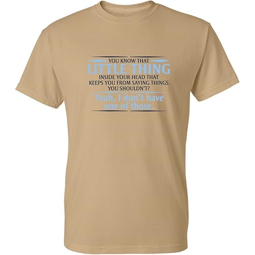 You Know The Little Thing Cool Graphic Sarcastic Sarcasm Novelty Funny T Shirt