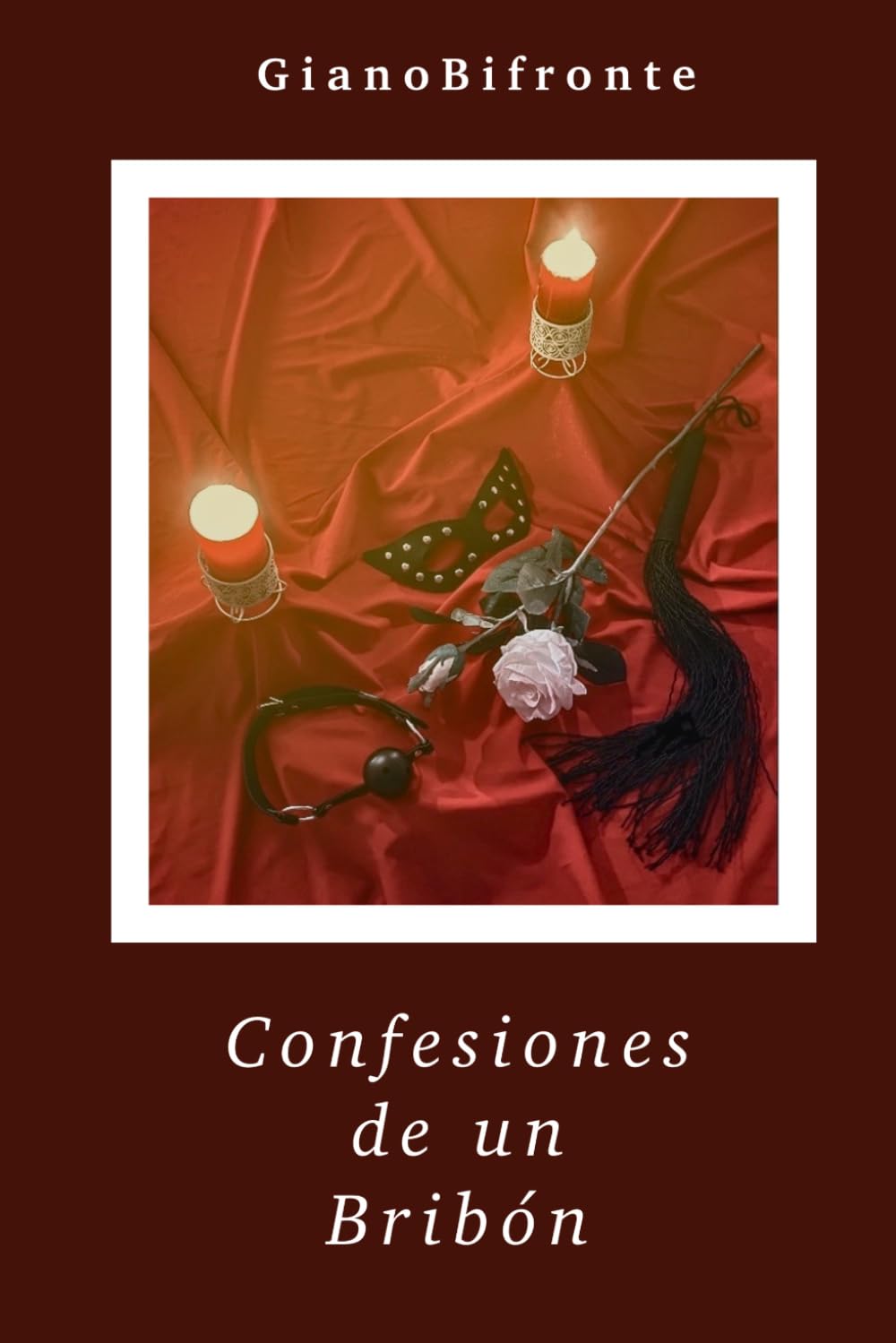 Confesiones de un Bribón