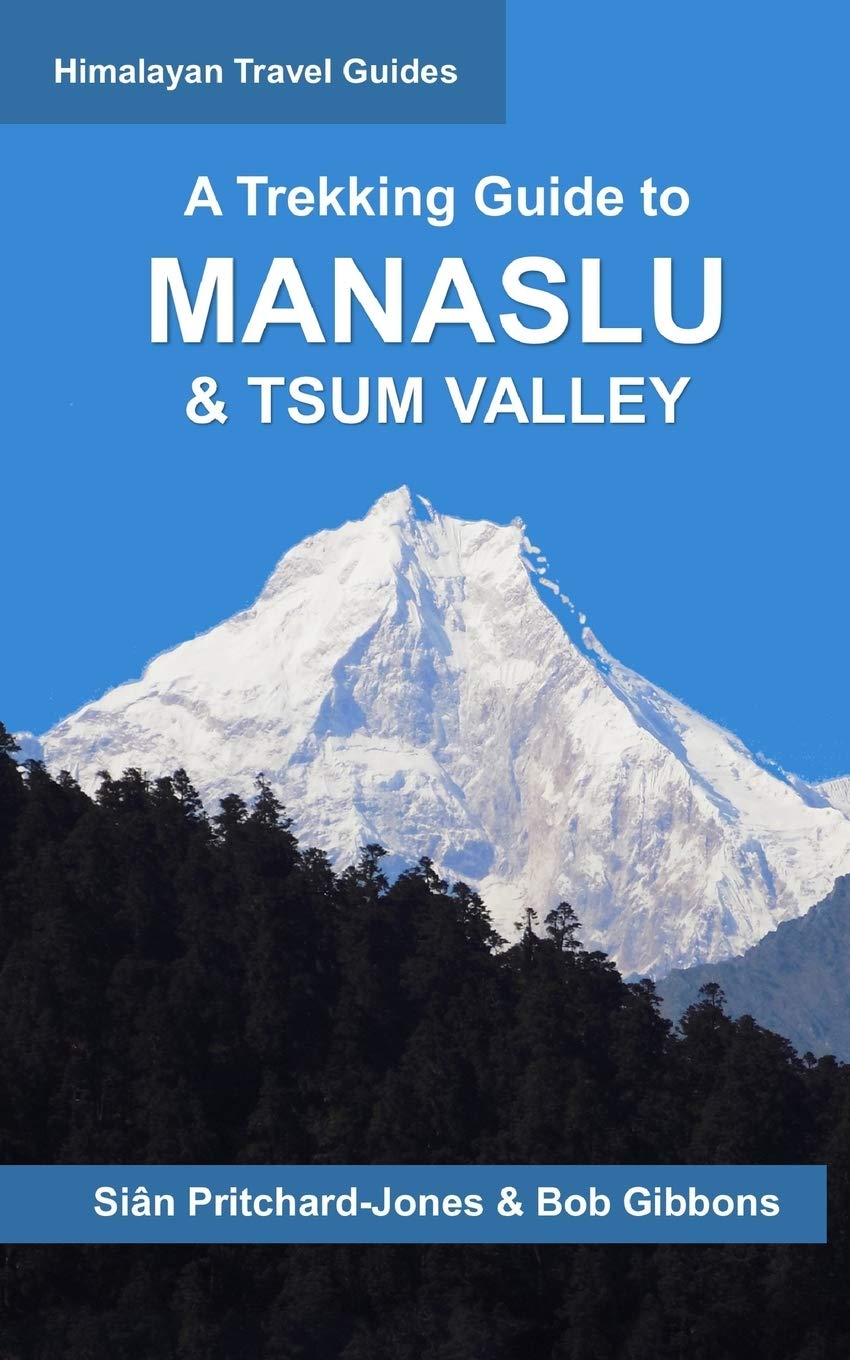 A Trekking Guide to Manaslu and Tsum Valley: Lower & Ganesh Himal
