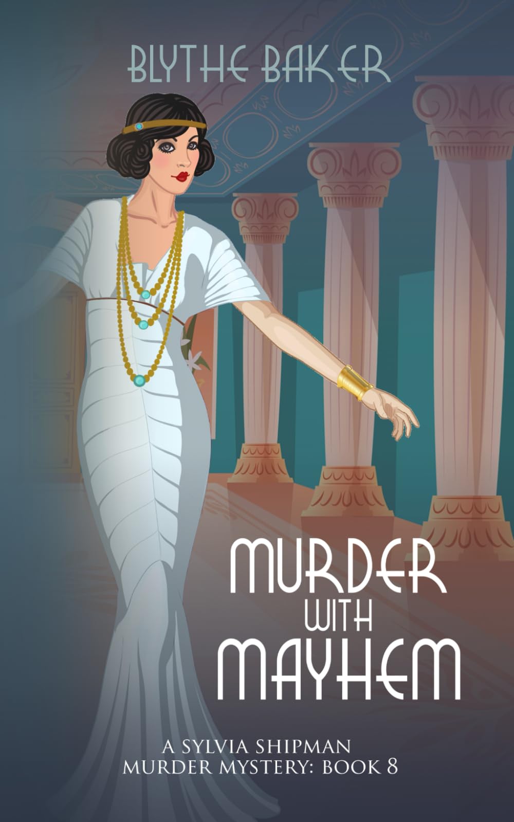 Murder With Mayhem: 8 (Sylvia Shipman Murder Mysteries)
