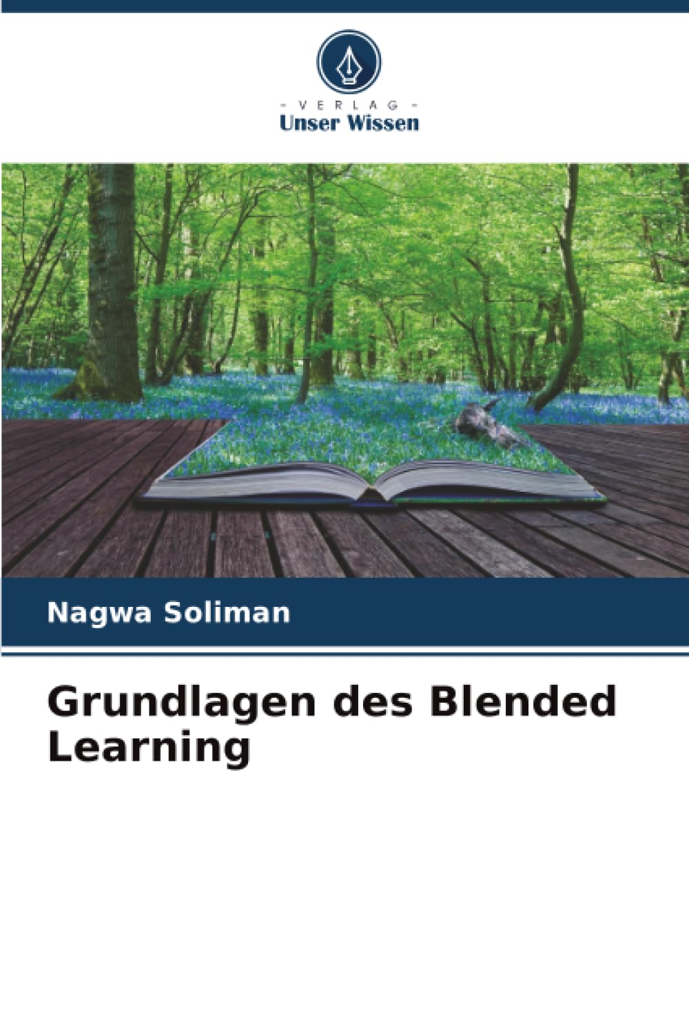 Grundlagen des Blended Learning