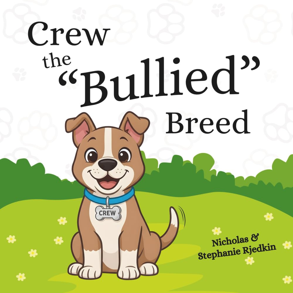 Crew the "Bullied" Breed