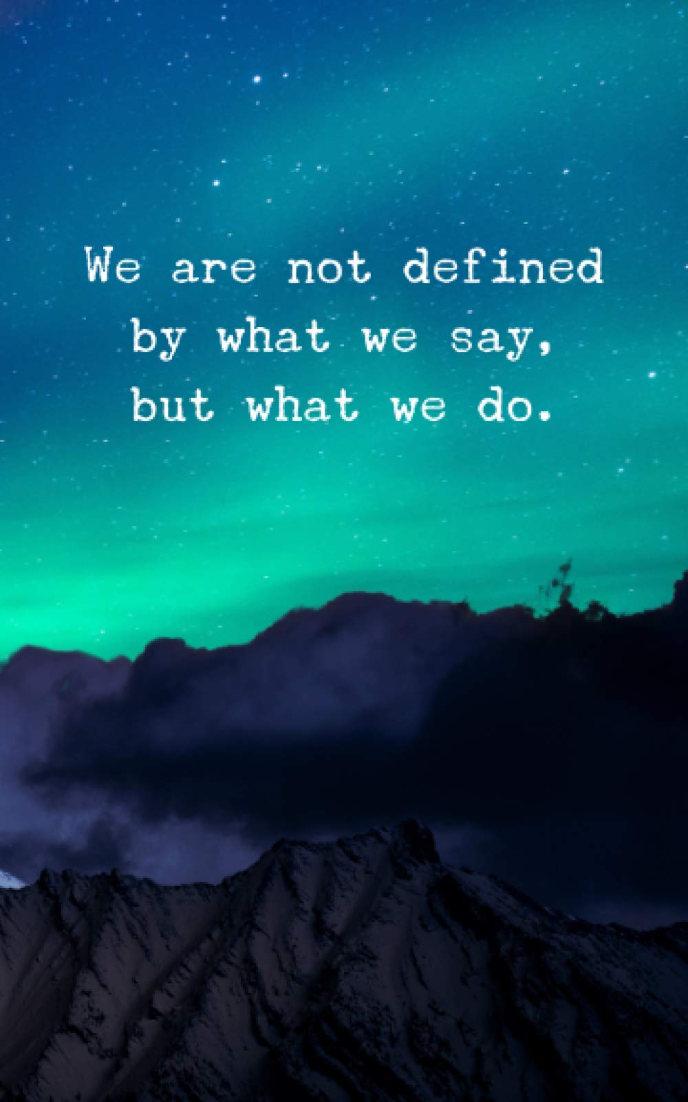 We Are Not Defined By What We Say, But What We Do.: Dotted Journal 5x8 Dot Grid Spacing 0.2"/5mm Small Notebook Luxurious MATTE Cover Aesthetic Diary ... Letter Size Spiritual Gifts For Women Men