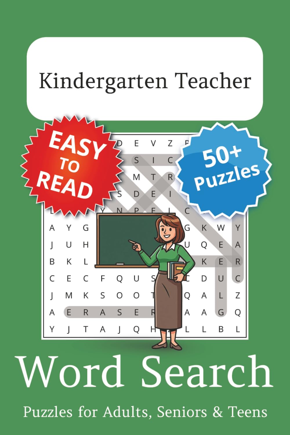Kindergarten Teacher Word Search Puzzle Book: Kindergarten Teacher Themed Word Searches with Easy to Read Print | 6x9 inches, 110 pages | 50+ Puzzles