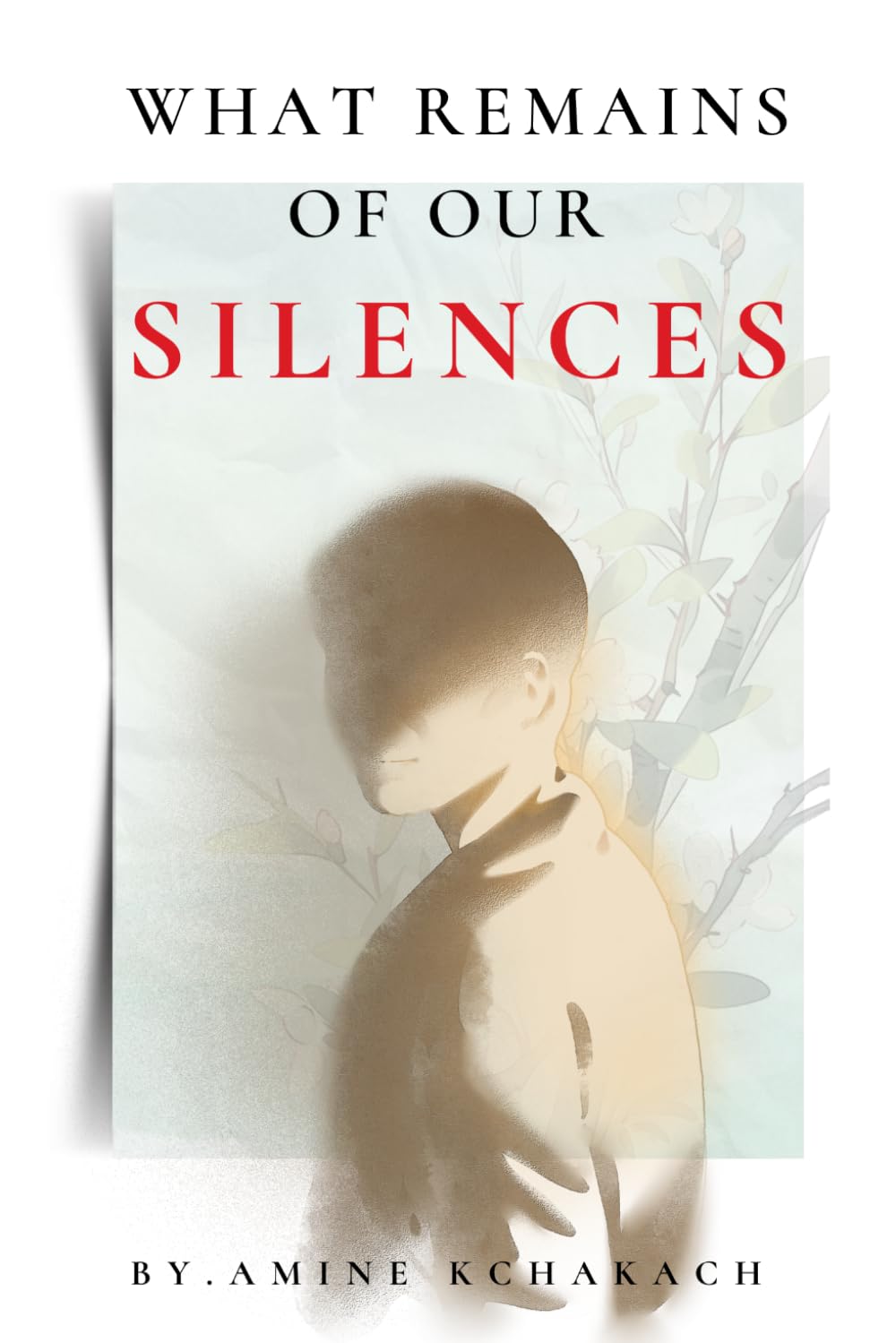 What Remains of Our Silences: A Novel of Reckoning