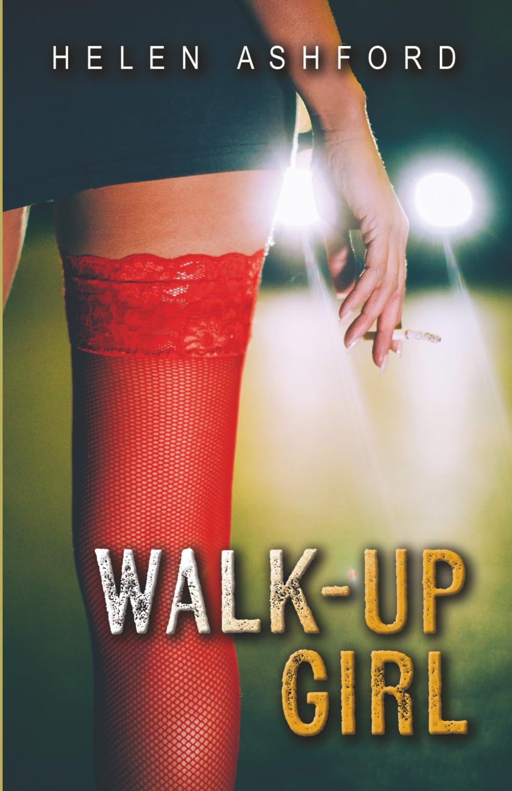 Walk-Up Girl: Cold Bones Chronicles - Book 7