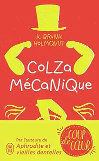 Colza mecanique
