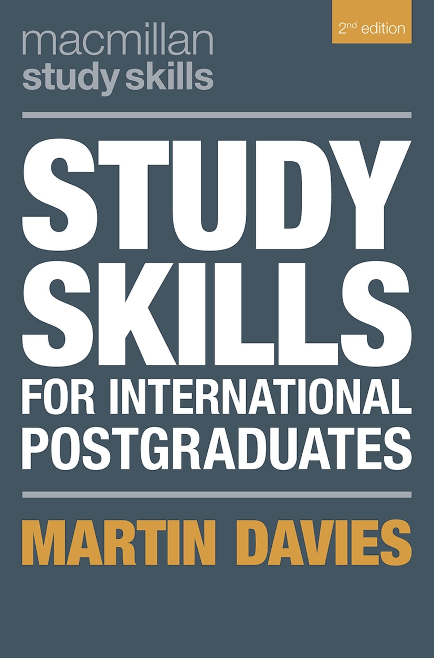 Study Skills for International Postgraduates by Martin  Davies (Paperback Book)