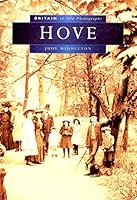 Hove (Britain in Old Photographs) 0750913746 Book Cover