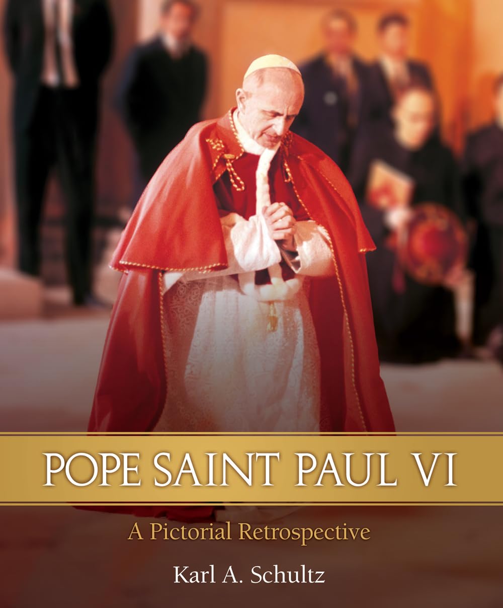 Buy Pope Saint Paul VI: A Pictorial Retrospective — BookShops.in