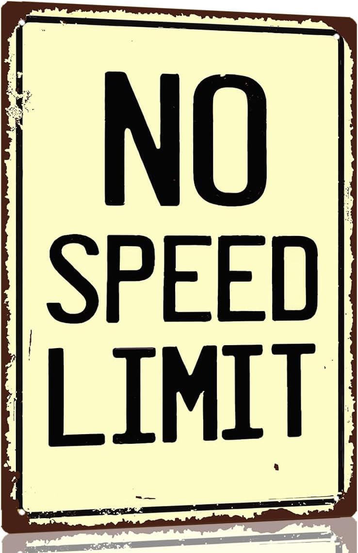 SMAZDFXX No Speed Limit Signs Vintage Metal Wall Art Decor for Boys Room Man Cave Garage Bedroom Decor Funny Car Poster for Men, Cool Garage Accessories Boys 5.5"x8"