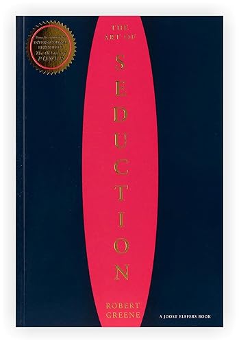 The Art Of Seduction By Robert Greene