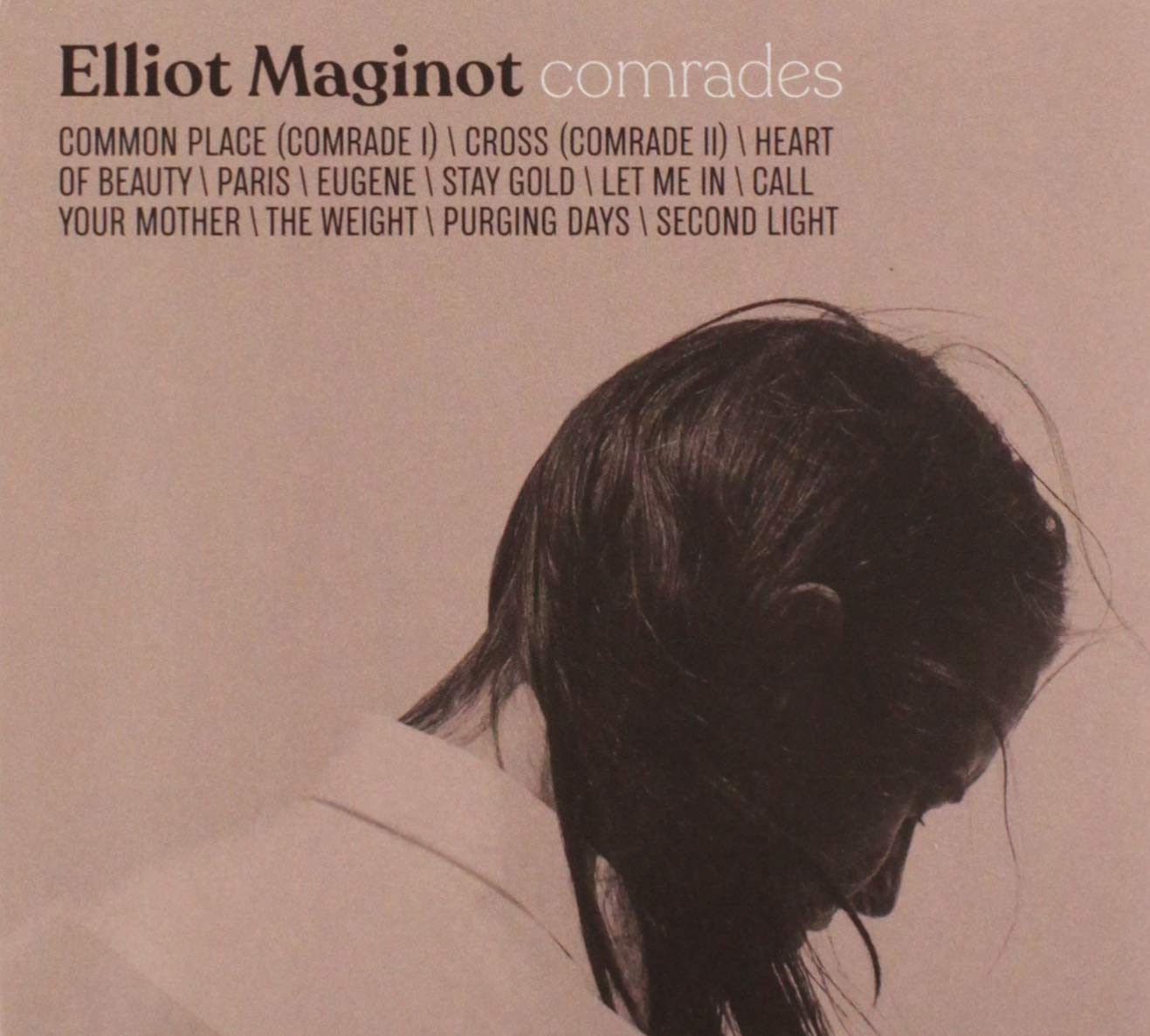 Comrades [Audio CD] Elliot Maginot