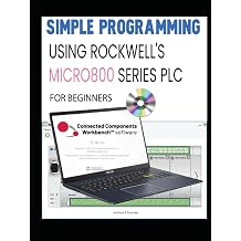 SIMPLE PROGRAMMING USING ROCKWELL'S MICRO800 SERIES PLC FOR BEGINNERS