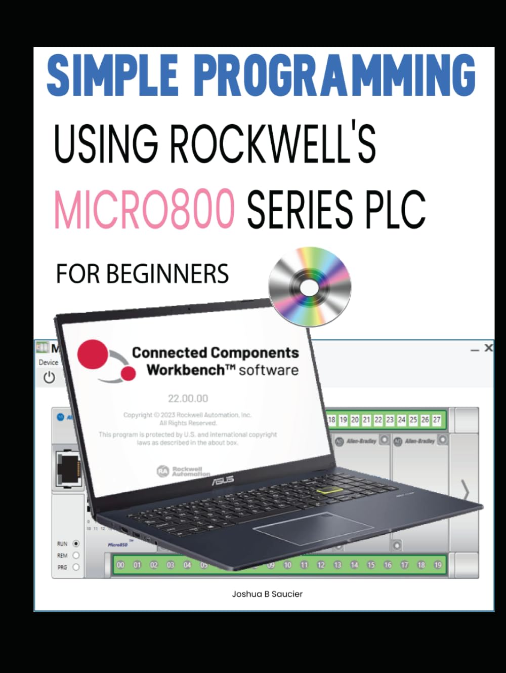 SIMPLE PROGRAMMING USING ROCKWELL'S MICRO800 SERIES PLC FOR BEGINNERS