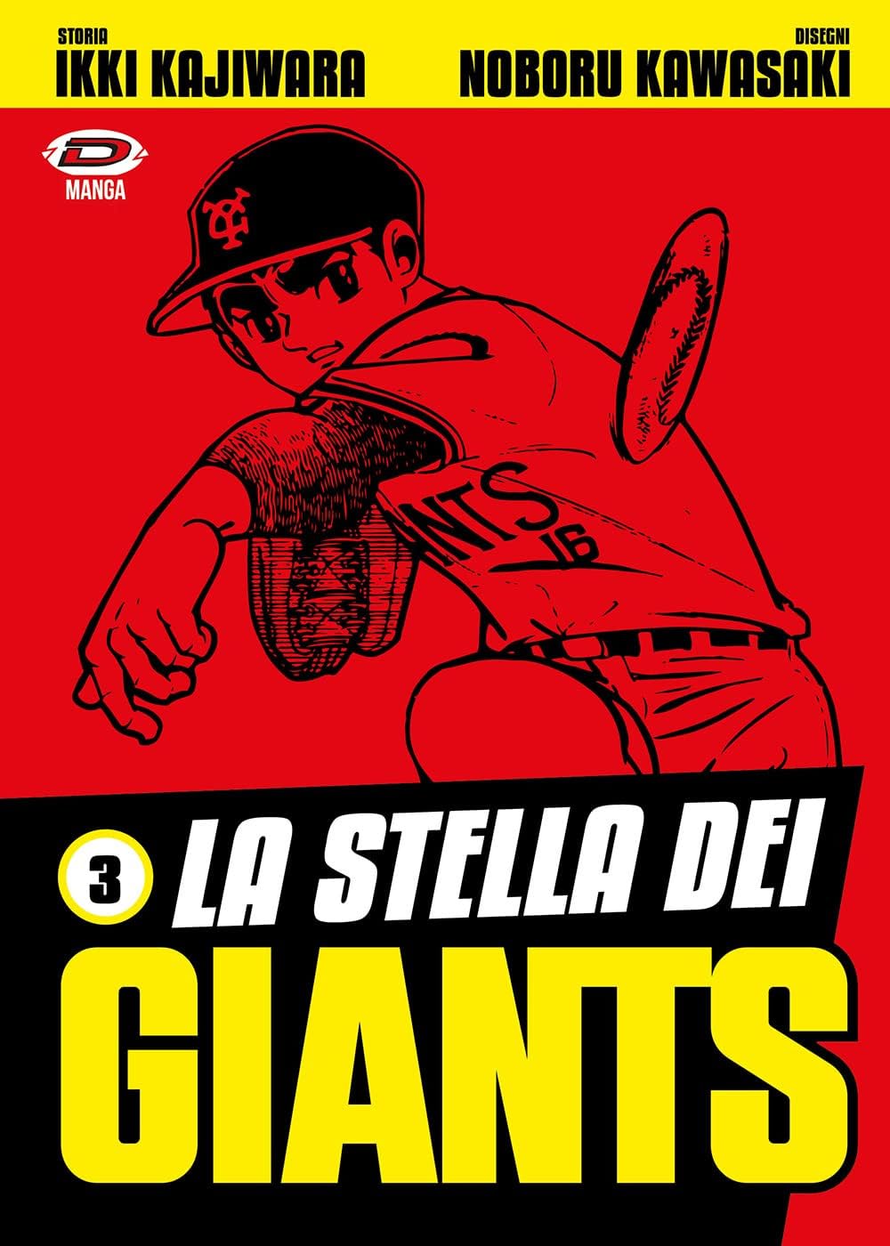 La stella dei Giants (Vol. 3)