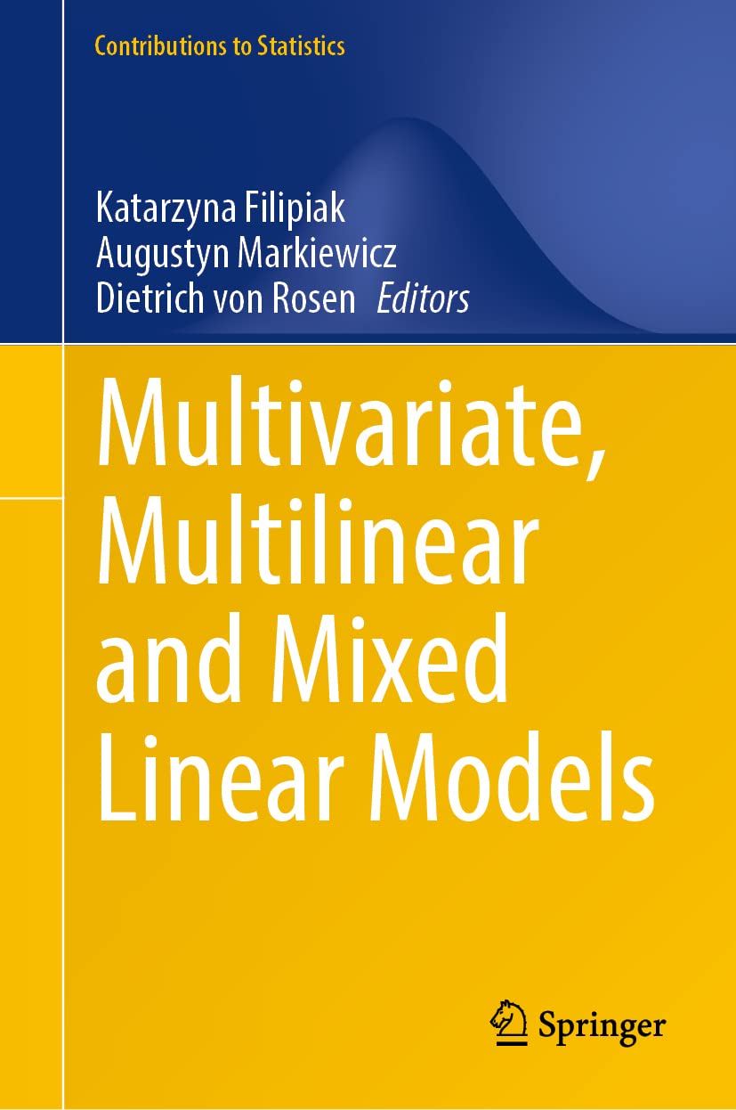 Multivariate, Multilinear and Mixed Linear Models Guide d'Analyse pour Chercheurs