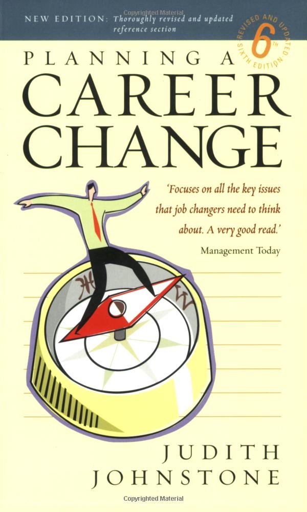 Buy Planning A Career Change 6th Edition: How to Rethink Your Way to a Better Working Life — BookShops.in