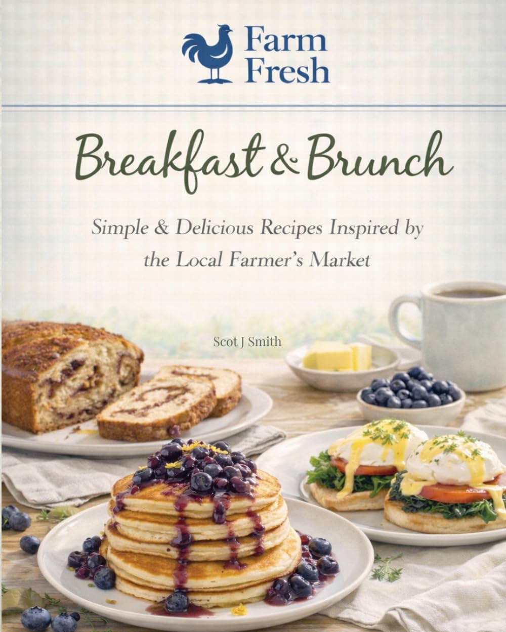 Farm Fresh: Breakfast & Brunch (Farm Fresh Collection)