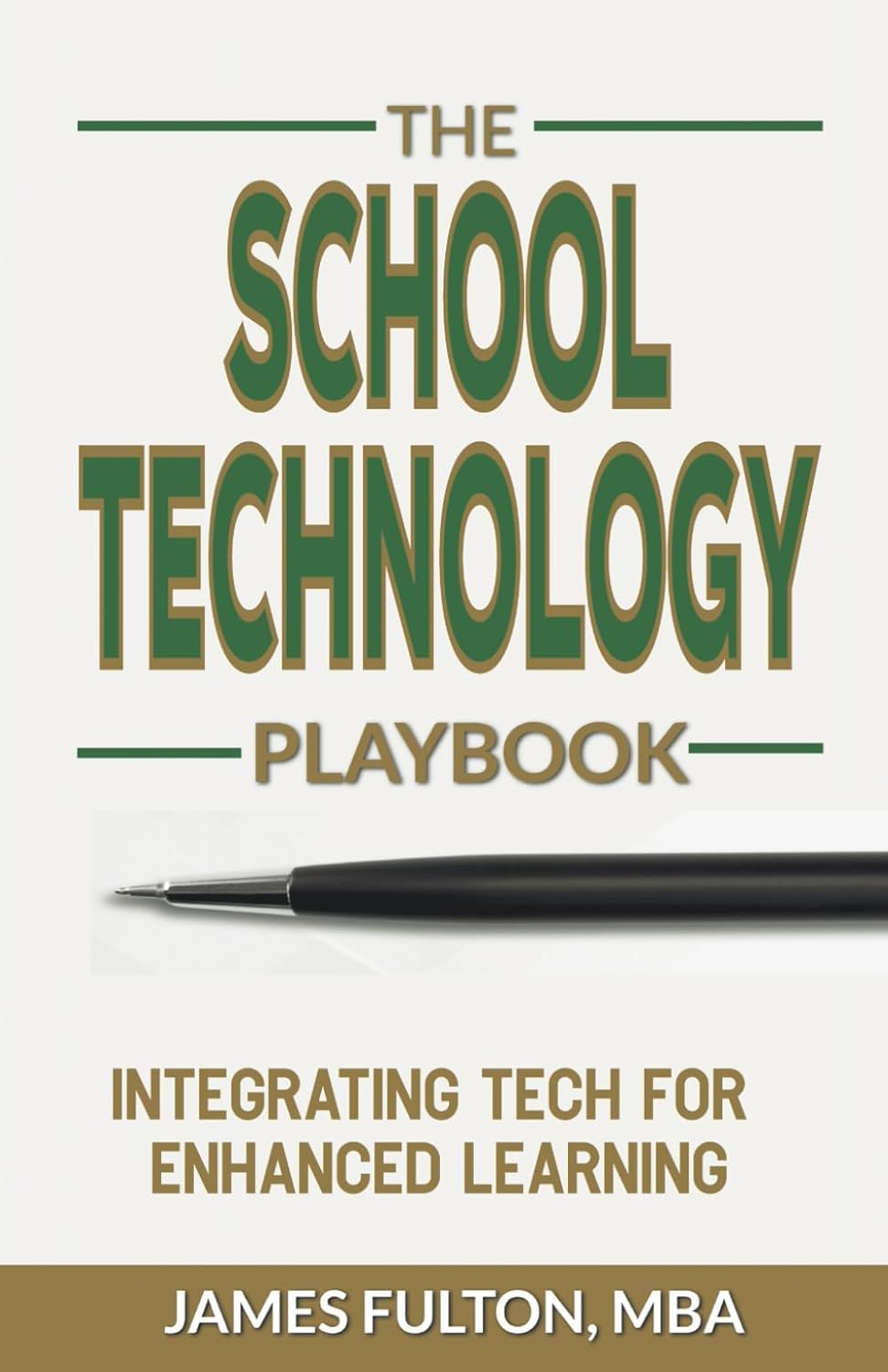 The School Technology Playbook: Integrating Tech for Enhanced Learning