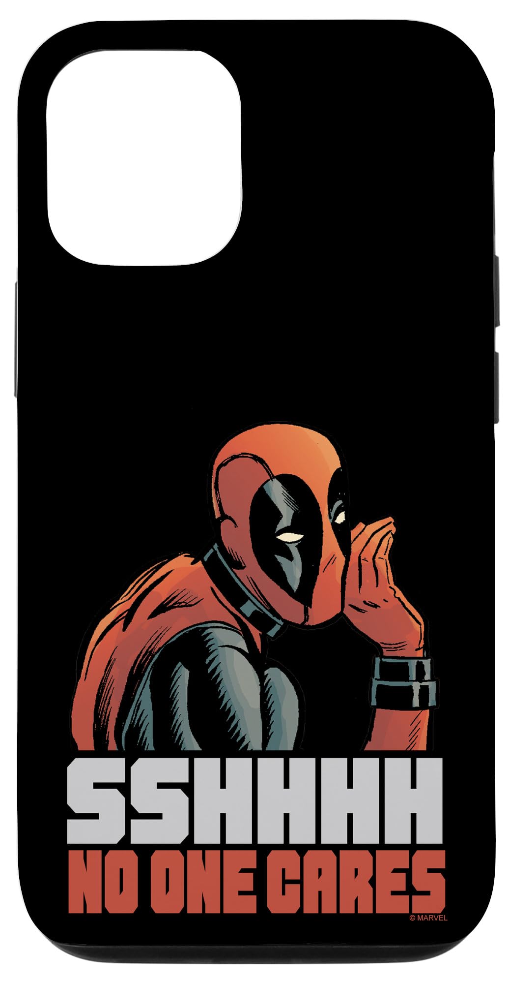 iPhone 13 Marvel Deadpool Sshhhh No One Cares Case
