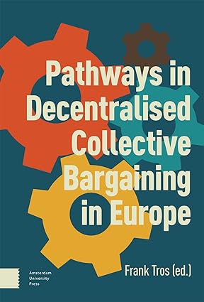 Pathways in Decentralised Collective Bargaining in Europe book cover