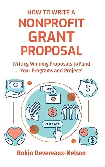 How To Write A Nonprofit Grant Proposal Writing Winning Proposals To Fund Your Programs And Projects