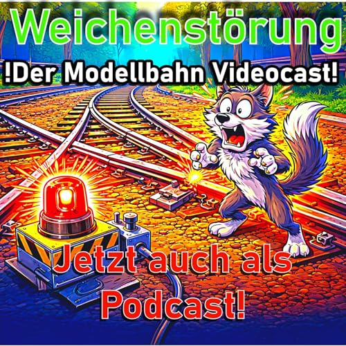 Couverture de Weichenst&ouml;rung der Modellbahn Videocast auch als Podcast