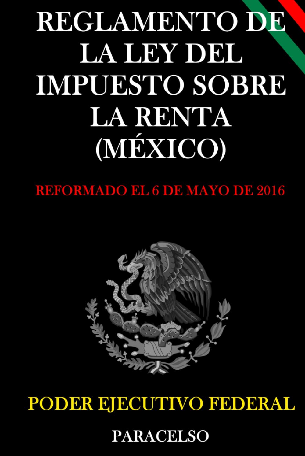 Reglamento de la Ley del Impuesto sobre la Renta (México)
