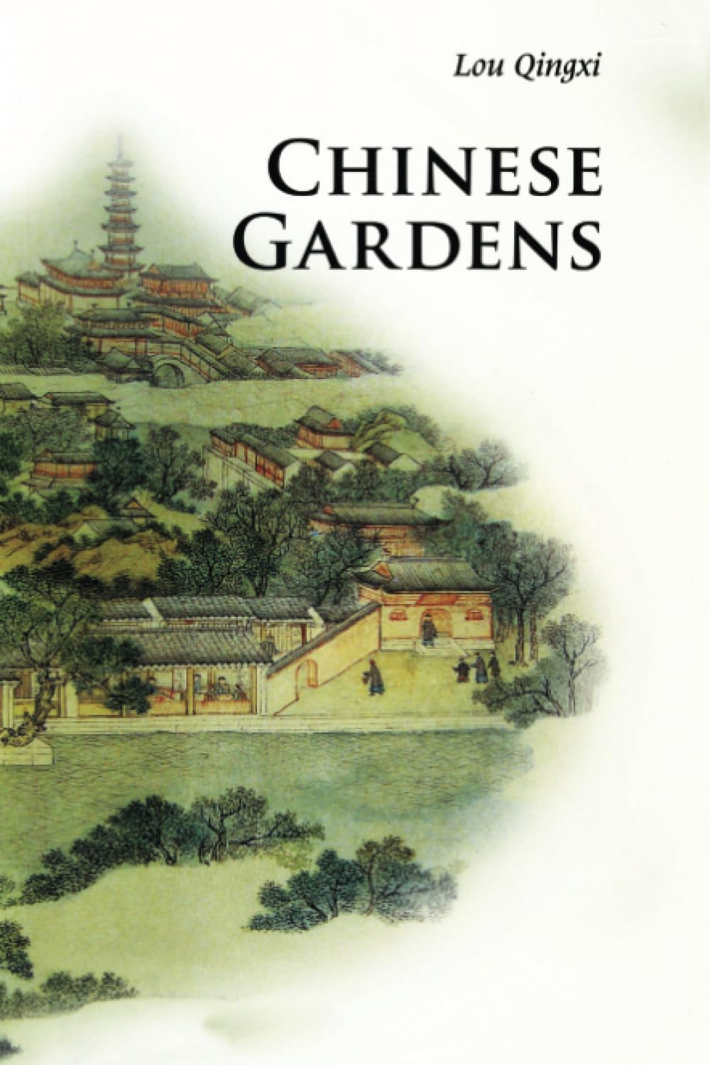 Chinese Gardens (Introductions to Chinese Culture)