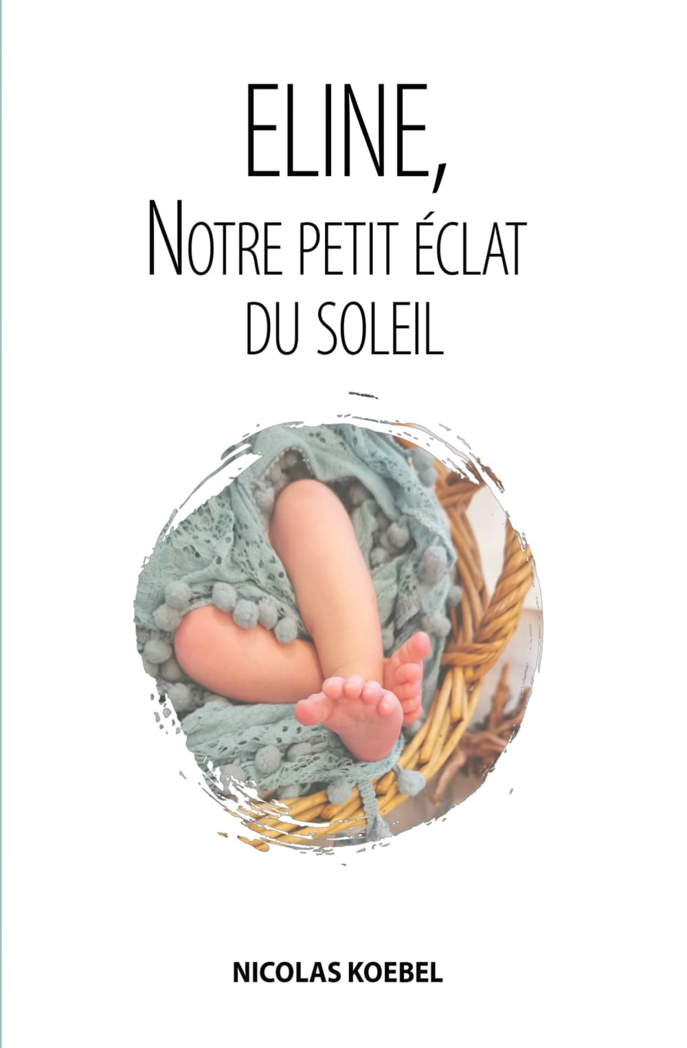 ELINE, Notre petit éclat du soleil