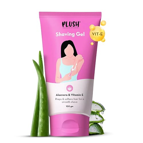 Plush All Natural Shaving Gel for Women with Aloe Vera & Vitamin E Extracts | Free from Sulphates & Parabens | 100% Vegan | Best for Smooth Shaves & Moisturizing | For Normal-Sensitive Skin - 100gms
