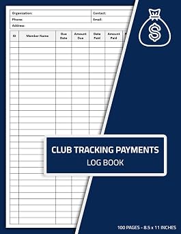 Club Tracking Payments Log Book Membership Fee Payment Record Logbook | Members Payment Tracker | Club Dues Ledger