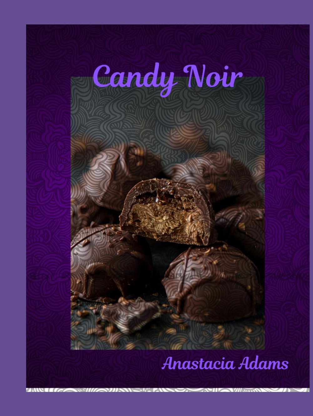 Candy Noir (Noir Cookbook Fiction)