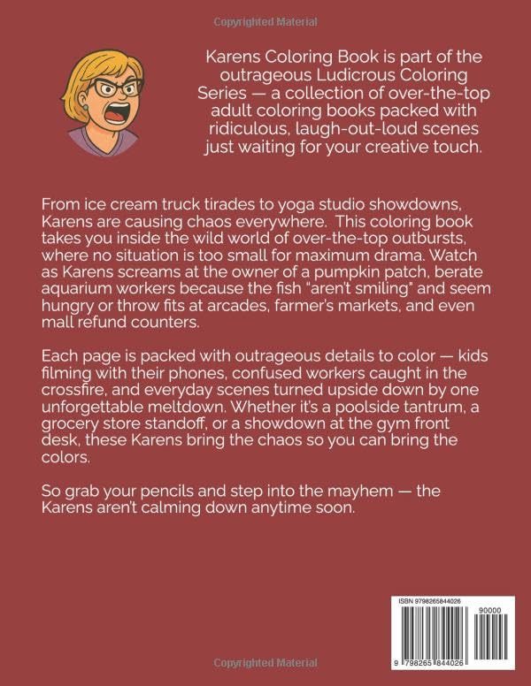 Karens Coloring Book: A Funny Adult Coloring Book of Karen Memes, Hilarious Tantrums, and Over-the-Top Complaints — The Perfect Stress Relief and Gag Gift for Adults (Ludicrous Coloring Books) image 3