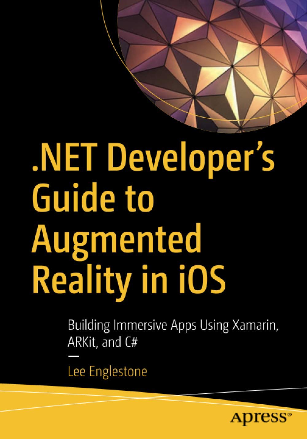 Buy Developer's Guide to Augmented Reality in iOS Building