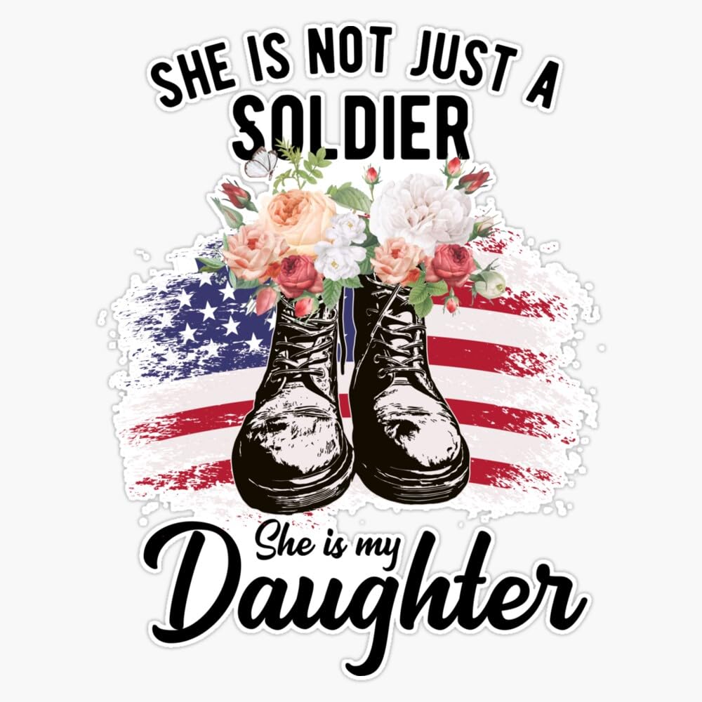 LAD Studio She is Not Just A Soldier She is My Daughter Military Boots Window Bumper Sticker Decal 5""