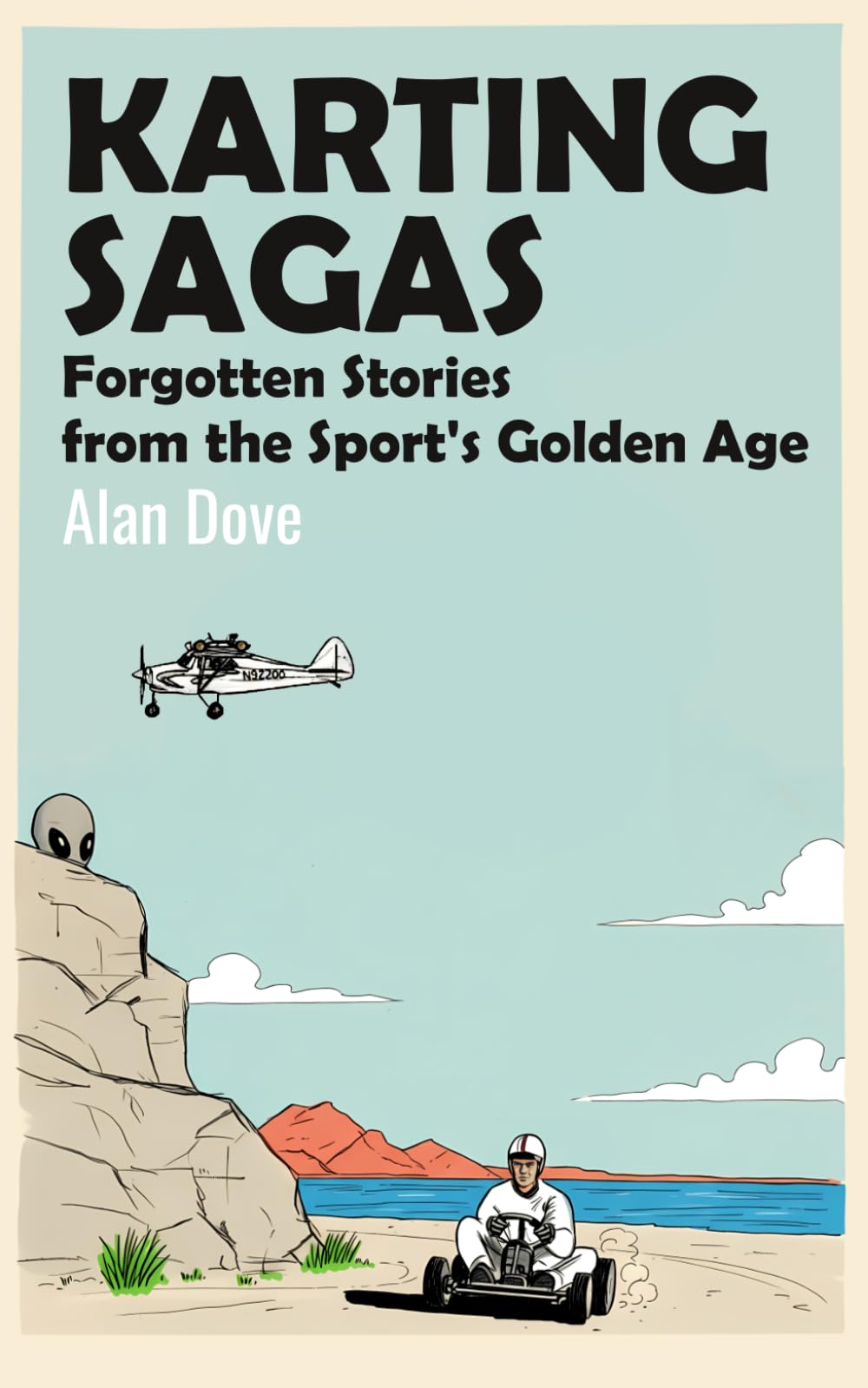 Karting Sagas: Forgotten Stories from the Sport's Golden Age