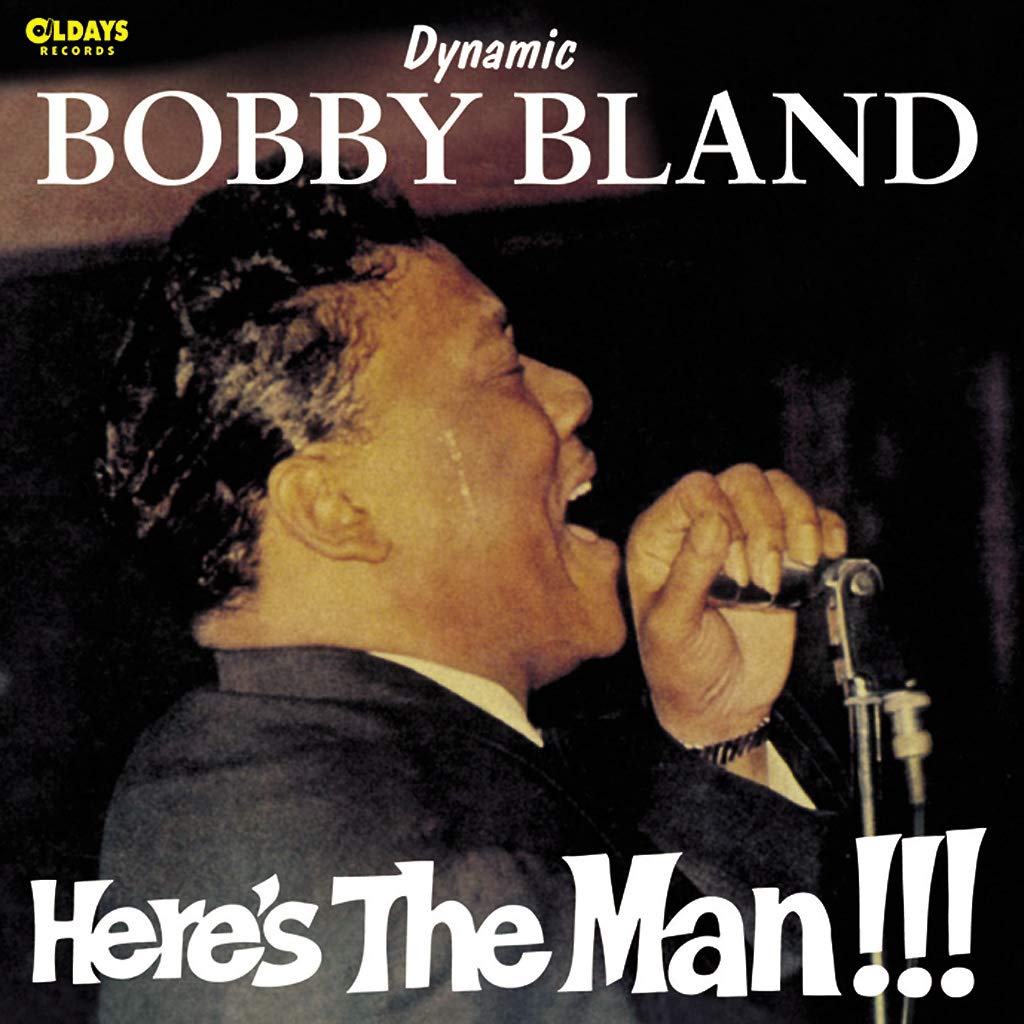 BOBBY BLAND - Here's The Man - CD