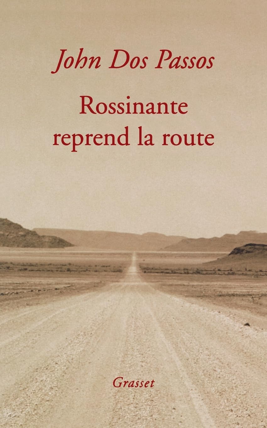 Rossinante reprend la route (French Edition)