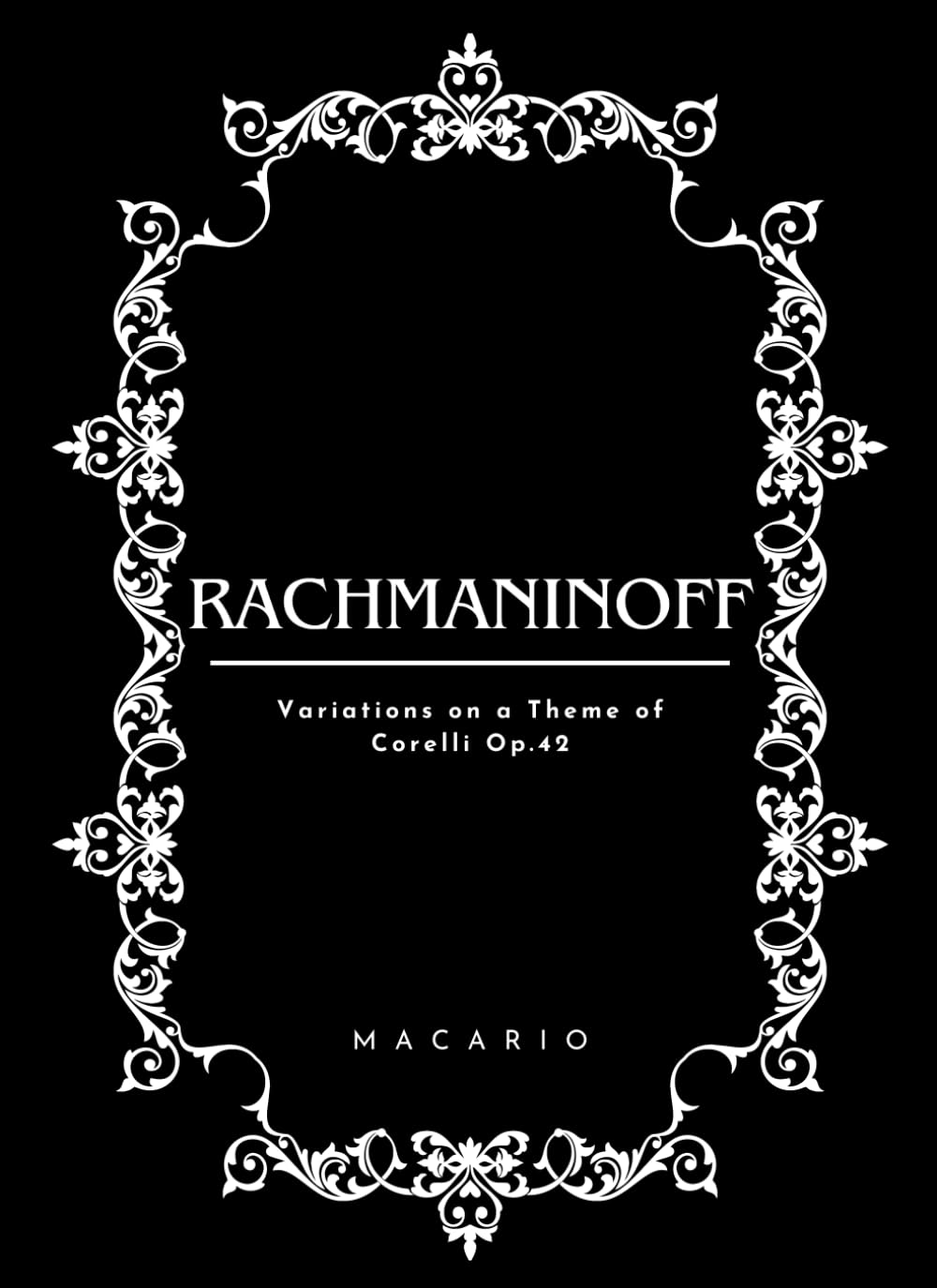 Rachmaninoff: Variations on a Theme of Corelli op.42