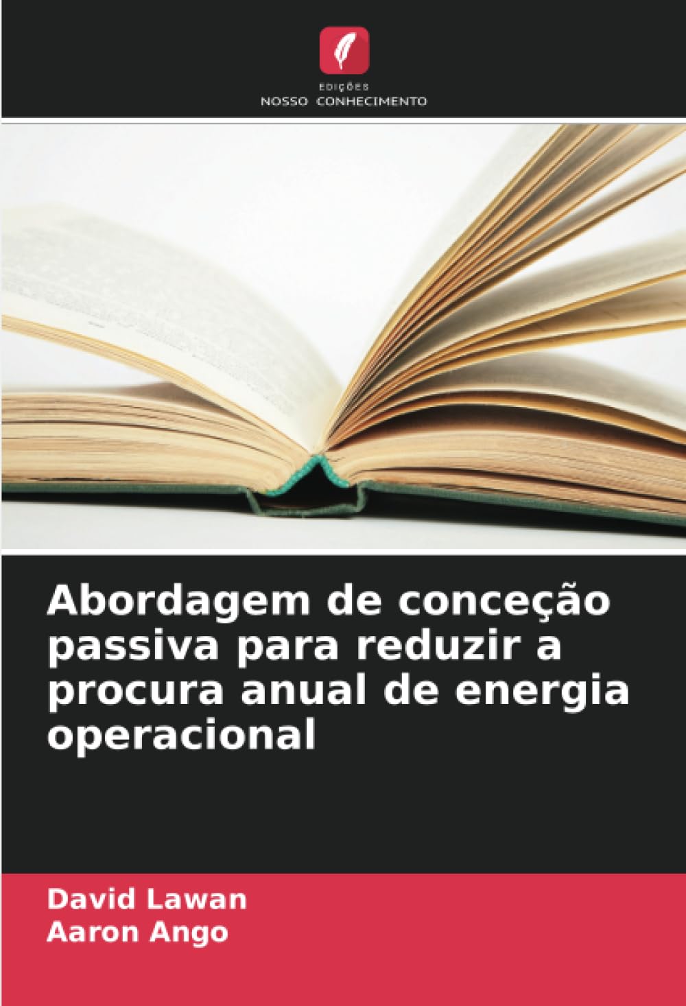 Abordagem de conceção passiva para reduzir a procura anual de energia operacional