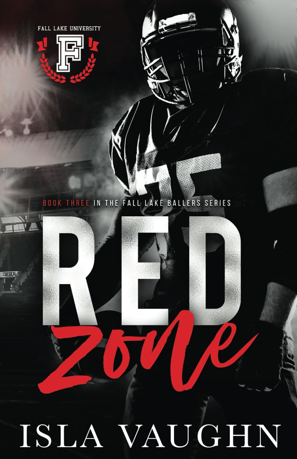 Buy Red Zone: A College Sports Romance: 3 (Fall Lake Ballers) — BookShops.in